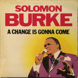 Solomon Burke A Change Is Gonna Come Vinyl LP USED