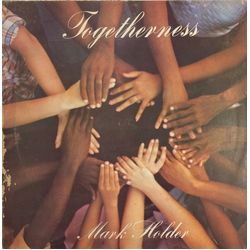 Mark Holder Togetherness Vinyl LP USED