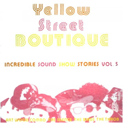 Various Incredible Sound Show Stories Vol. 5 (Yellow Street Boutique) Vinyl LP USED