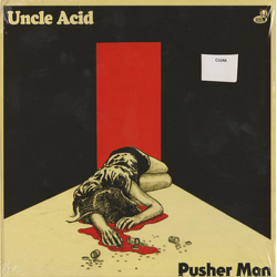 Uncle Acid & The Deadbeats Pusher Man Vinyl 7" USED