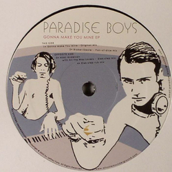 Paradise Boys Gonna Make You Mine E.P. Vinyl 12" USED