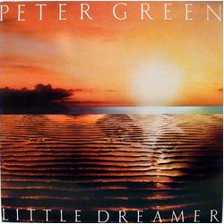 Peter Green (2) Little Dreamer Vinyl LP USED