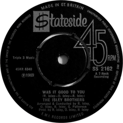 The Isley Brothers Was It Good To You Vinyl 7" USED