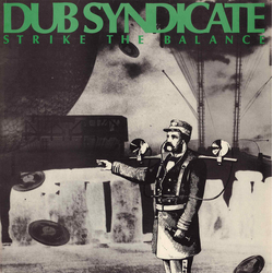 Dub Syndicate Strike The Balance Vinyl LP USED