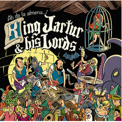 King Jartur And His Lords Ah De La Almena...! Vinyl LP USED