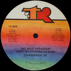 Charanga 76 No Nos Pararan (Ain't No Stopping Us Now) Vinyl 12" USED