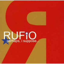 Rufio Perhaps, I Suppose... Vinyl LP USED