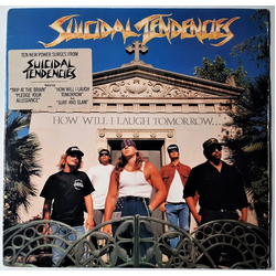 Suicidal Tendencies How Will I Laugh Tomorrow When I Can't Even Smile Today Vinyl LP USED