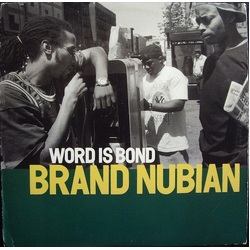 Brand Nubian Word Is Bond Vinyl 12" USED