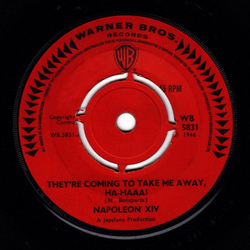 Napoleon XIV They're Coming To Take Me Away, Ha-Haaa! Vinyl 7" USED