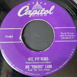 Joe "Fingers" Carr / The Carr-Hops Bye, Bye Blues / Tom's Tune Vinyl 7" USED