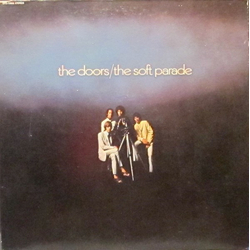 The Doors The Soft Parade Vinyl LP USED