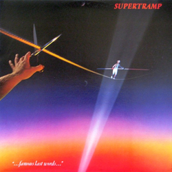 Supertramp "...Famous Last Words..." Vinyl LP USED