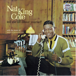 Nat King Cole Tell Me All About Yourself Vinyl LP USED