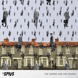 Thee Spivs The Crowds And The Sounds Vinyl LP USED
