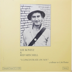 Lee Konitz / Red Mitchell I Concentrate On You - A Tribute To Cole Porter Vinyl LP USED