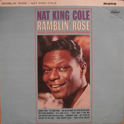 Nat King Cole Ramblin' Rose Vinyl LP USED