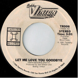 Bobby Vinton Let Me Love You Goodbye USED VINYL 7INCH 45 RPM SINGLE STEREO MONO
