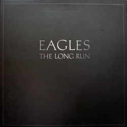 Eagles The Long Run Vinyl LP USED