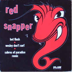 Red Snapper Hot Flush Vinyl 12" USED
