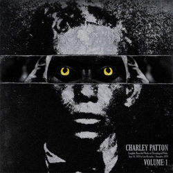 Charley Patton Complete Recorded Works In Chronological Order Volume 1 Vinyl LP USED