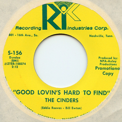 The Cinders Good Lovin's Hard To Find / Poison Ivy Vinyl 7" USED