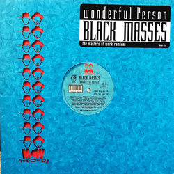 Black Masses Wonderful Person (The Masters At Work Remixes) Vinyl 12" USED