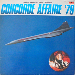 Stelvio Cipriani Concorde Affaire '79 (Original Soundtrack Music Of The Film) Vinyl LP USED