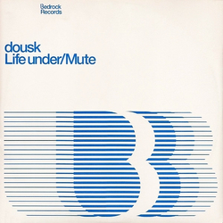 Dousk Life Under / Mute Vinyl 12" USED