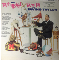 Irving Taylor The Whimsical World Of Irving Taylor Vinyl LP USED
