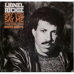 Lionel Richie Say You, Say Me Vinyl 7" USED