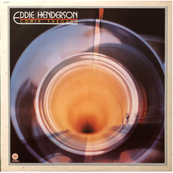 Eddie Henderson Comin' Through Vinyl LP USED