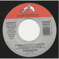 Shenandoah If Bubba Can Dance (I Can Too) Vinyl 7" USED