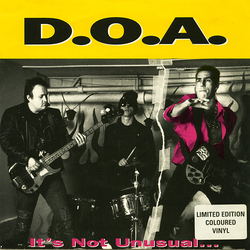 D.O.A. (2) It's Not Unusual... But It Sure Is Ugly! Vinyl 7" USED
