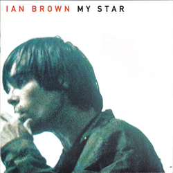 Ian Brown My Star Vinyl 7" USED
