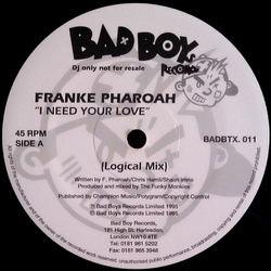Frankë Pharoah I Need Your Love Vinyl 12" USED