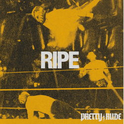 Pretty Rude Ripe Vinyl LP USED