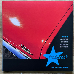 Fastbreak Fast Cars, Fast Women Vinyl LP USED