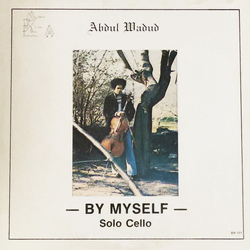 Abdul Wadud By Myself Vinyl LP USED