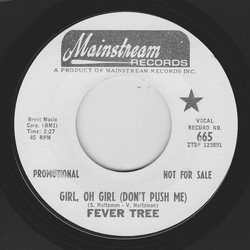 Fever Tree Girl, Oh Girl (Don't Push Me) Vinyl 7" USED