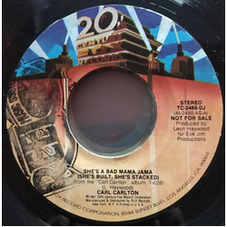 Carl Carlton She's A Bad Mama Jama (She's Built, She's Stacked) Vinyl 7" USED