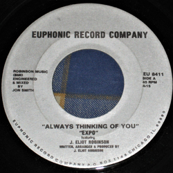 Expo (4) / J. Eliot Robinson Always Thinking Of You Vinyl 7" USED