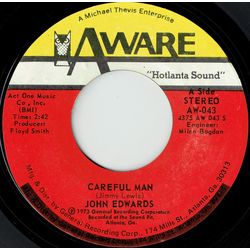 John Edwards (3) Careful Man / Claim Jumpin' Vinyl 7" USED