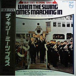 De Marinierskapel der Koninklijke Marine / The Dutch Swing College Band When The Swing Comes Marching In Vinyl LP USED