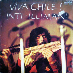 Inti Illimani Viva Chile! Vinyl LP USED