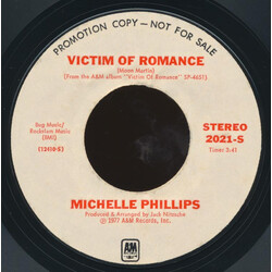 Michelle Phillips Victim Of Romance USED VINYL 7INCH 45 RPM SINGLE PROMO STYRENE STEREO MONO