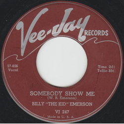 Billy Emerson Somebody Show Me / The Pleasure Is All Mine Vinyl 7" USED
