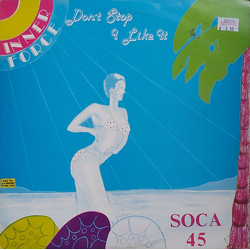 Inner Force Don't Stop I Like It Vinyl 12" USED