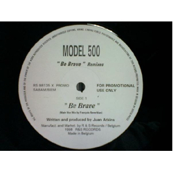 Model 500 Be Brave (Remixes) Vinyl 12" USED