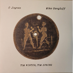 C Joynes / Mike Gangloff Tom Winter, Tom Spring Vinyl LP USED